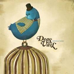 Deas Vail : Birds and Cages